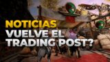 NOTICIA | Vuelve el trading post? | New World