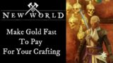 New Wold Gold Making Guide