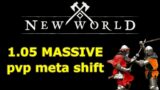 New World 1.05 caused MASSIVE pvp meta shift, this class is SO STRONG NOW