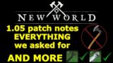 New World 1.05 patch notes are AMAZING, fixes EVERYTHING we asked for AND MORE