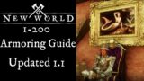 New World Armoring Level 1-200 Guide for 1.1, Tips for saving you gold and time!