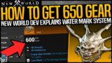New World DEV EXPLAINS HOW TO GET LEVEL 600 GEAR – Dev Explains Loot & Water Mark System