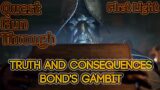 New World #FirstLight #Quests : Truth And Consequences and Bond's Gambit