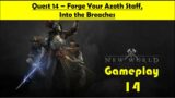 New World – Forge Your Azoth Staff, Into the Breaches | Gameplay Part 14