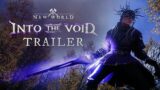 New World: Into the Void Trailer