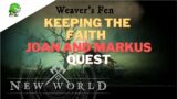 New World Keeping the Faith [Defeat Joan and Markus]