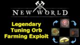 New World Legendary tuning orb material exploit, cheese this route EVERY DAY