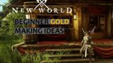 New World Money Guide – 7 Beginner Gold Making Ideas For Any Level