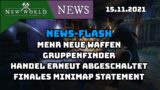 New World-News Flash: Mehr neue Waffen, Gruppenfinder, Handel erneut deaktiviert, Minimap-15.11.2021