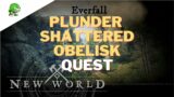 New World Plunder Shattered Obelisk