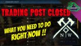New World Trading Post is CLOSED What YOU NEED TO DO NOW!!