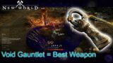 New World: Void Gauntlet is the Most Versatile Weapon