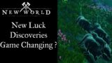 New World, Will the new discoveries about luck change how you gear ?