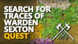Search for traces of Warden Sexton New World