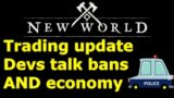 TRADING UPDATE, New World dev post on ECONOMY and gold dupe exploits