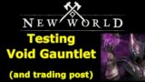 Testing Void Gauntlet and New World trading post changes