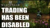 Trading Disabled In New World