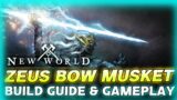 ZEUS Bow + Musket Build Guide – Lazarus – New World MMO
