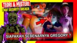 BAHAS KISAH DIBALIK GREGORY KARAKTER UTAMA FNAF SECURITY BREACH | MISTERI FIVE NIGHTS AT FREDDYS