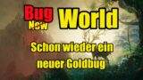 Erneuter Goldbug in Amazons New World
