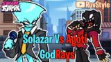 FNF GodRays but Agoti vs Solazar