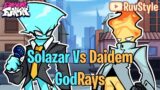 FNF GodRays but Daidem vs Solazar