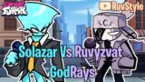 FNF GodRays but Ruv vs Solazar