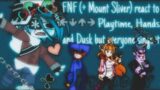 FNF (+ Mount Sliver) react to Playtime, Hands and Dusk but everyone sings it | Part 17