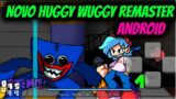 FNF NOVO HUGGY WUGGY e BOYFRIEND ADULTO-FRIDAY NIGHT FUNKIN HUGGY WUGGY REMASTER ANDROID