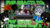 FNF Reacts To FNF Ejected – But Everyone Sings It