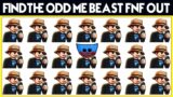 Find The Odd One Out @MrBeast  fnf #quiz 700 | Odd One Out Mr Beast | Friday Night Funkin Difference