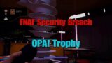Five Nights At Freddy's Security Breach – Achievement OPA! (Trophy)