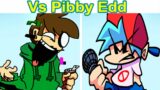 Friday Night Funkin vs  Pibby Edd – Learn With Eddworld (FNF MOD/HARD)