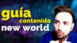 GUIA DE TODO EL CONTENIDO DE NEW WORLD