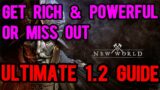 Get AHEAD in patch 1.2 by doing these things NOW. (New World Update)