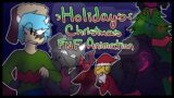HOLIDAYS – CHRISTMAS ~Friday Night Funkin~ [ANIMATION]