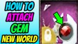 How To Add Gems to Weapons and Armor in New World
