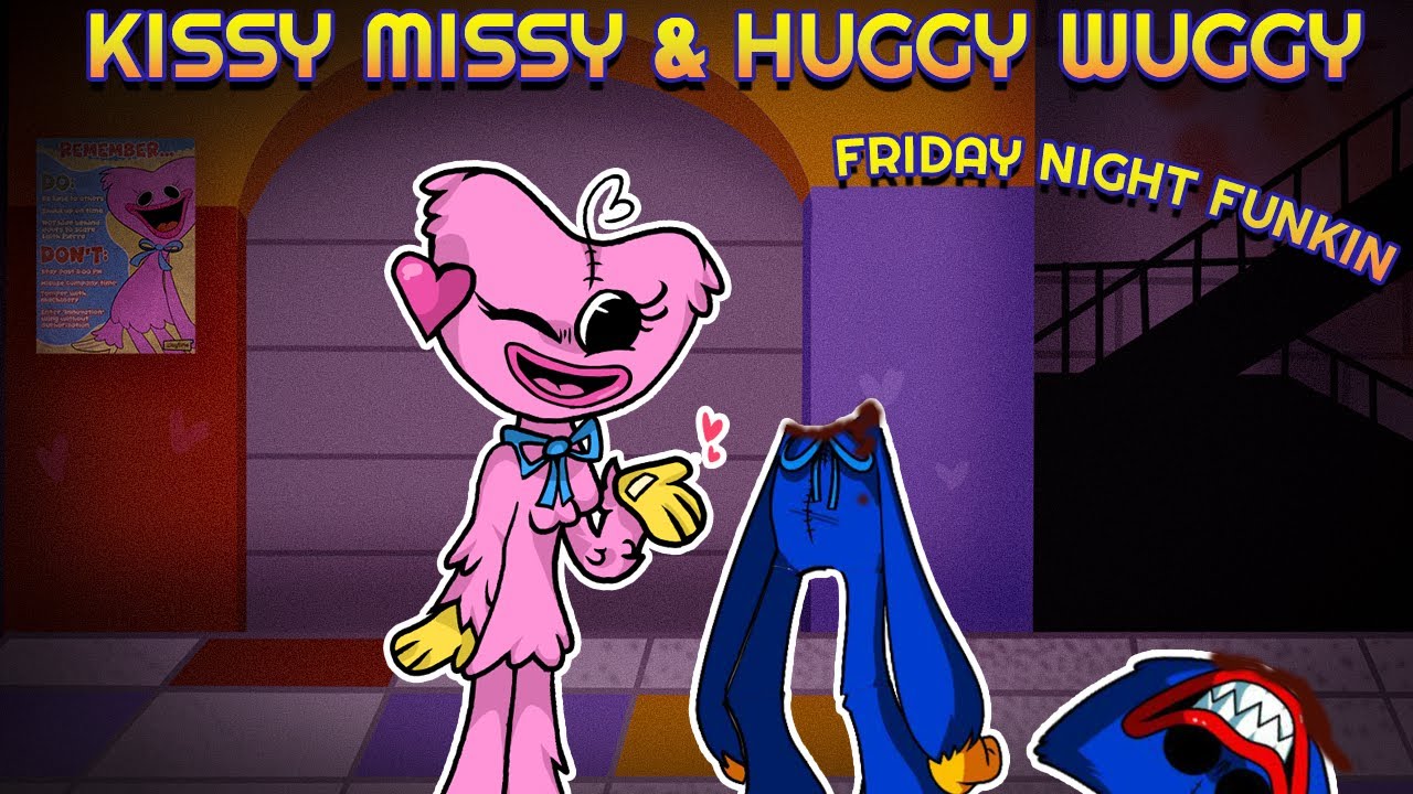 Mod Completo Do Huggy Wuggy Kissy Missy Friday Night Funkin Vs 0428