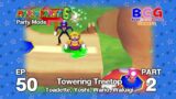 Mario Party 6 SS1 Party EP 50 – Towering Treetop – Toadette, Yoshi, Wario, Waluigi (P2)