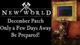 New World December Patch Only a few Days Away, Be Ready