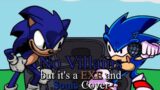 No Fakers (No Villains but it's a EXE (Faker) and Sonic Cover)