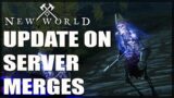 Quick Update On Server Merges – New World