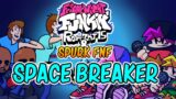 Ronezkj15 & Spurk FNF Mod – Space Breaker (Song 3)