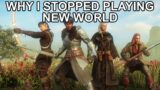 This is why I quit New World (for now)
