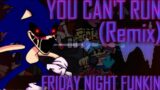 You Can't Run [REMIX/COVER] (Friday Night Funkin)