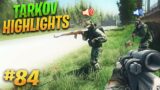 Funny Moments & Fails ESCAPE FROM TARKOV VOIP Interactions | Highlights & Clips #84
