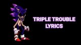 1K SPECIAL – Triple Trouble – Fnf Lyrics