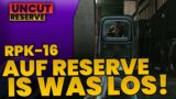 AUF RESERVE IS WAS LOS! Escape from Tarkov FULL RAID