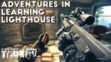 Adventures In Learning Lighthouse – Escape From Tarkov