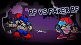 BF vs Faker BF (Impersonification MOFO) – Friday Night Funkin'